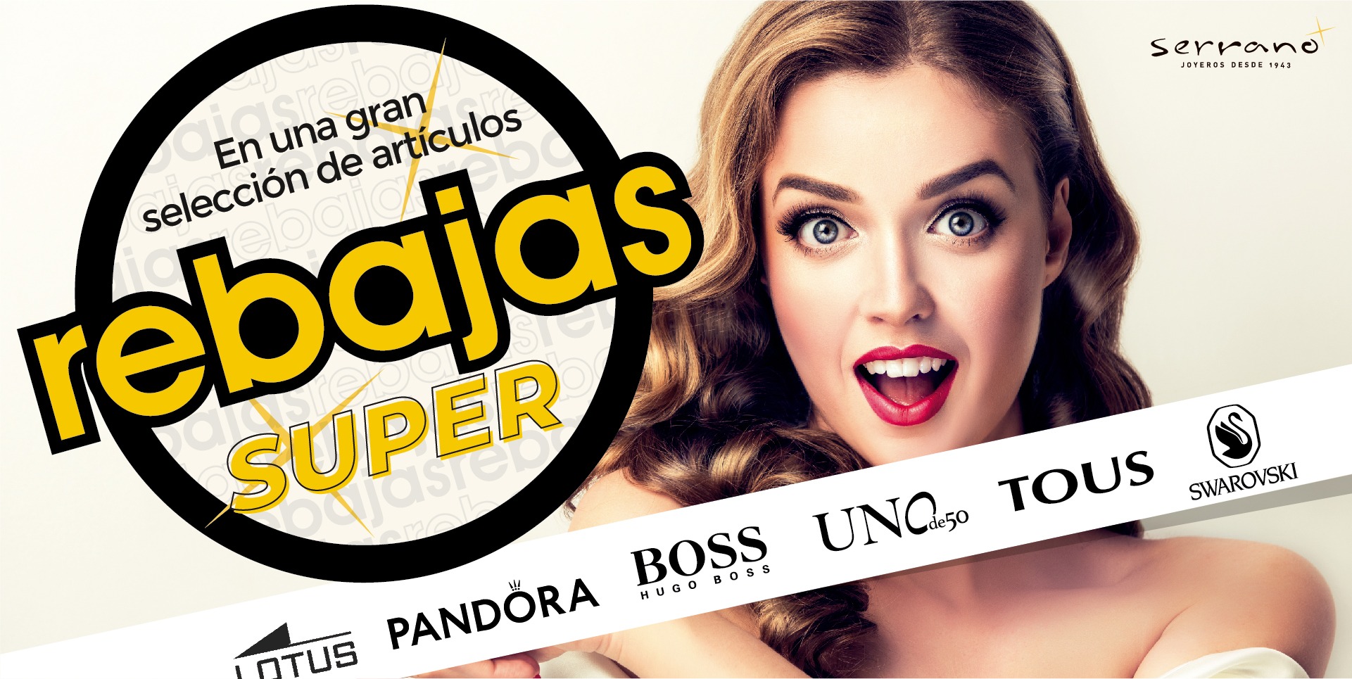 SUPER REBAJAS DE ENERO EN SERRANO JOYEROS