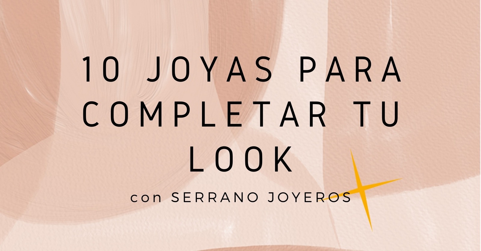 10 JOYAS QUE COMPLETARÁN TU LOOK 
